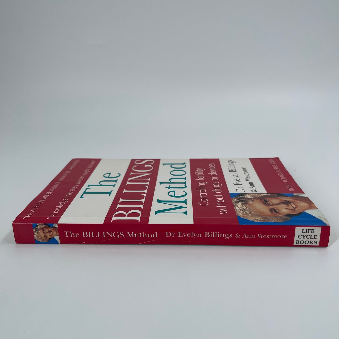 The Billings Method: Controlling Fertility without Drugs or Devices - Evelyn Billings - Spine
