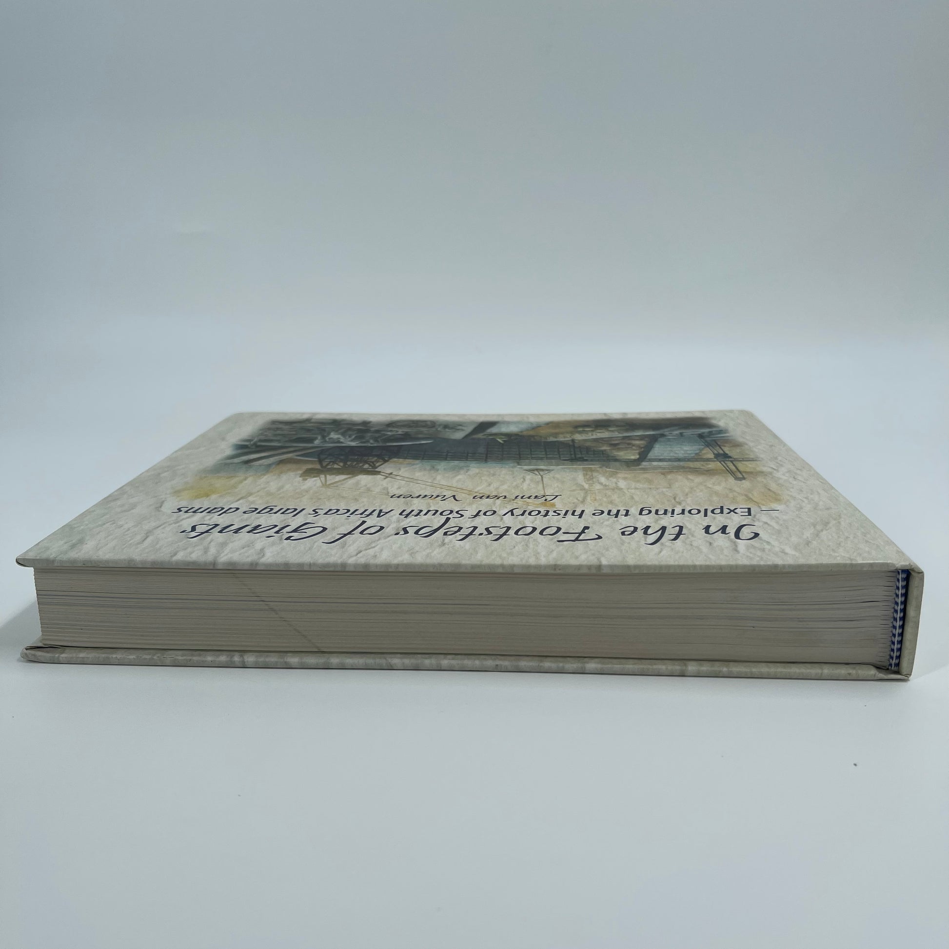 In the Footsteps of Giants Exploring the History of South Africa's Large Dams - Lani Van Vuuren - Condition Detail 1
