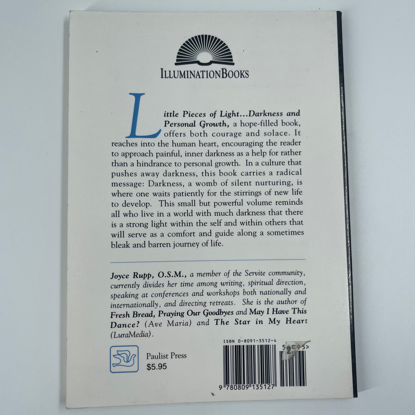 Little Pieces of Light ... Darkness and Personal Growth - Joyce Rupp - Back Cover