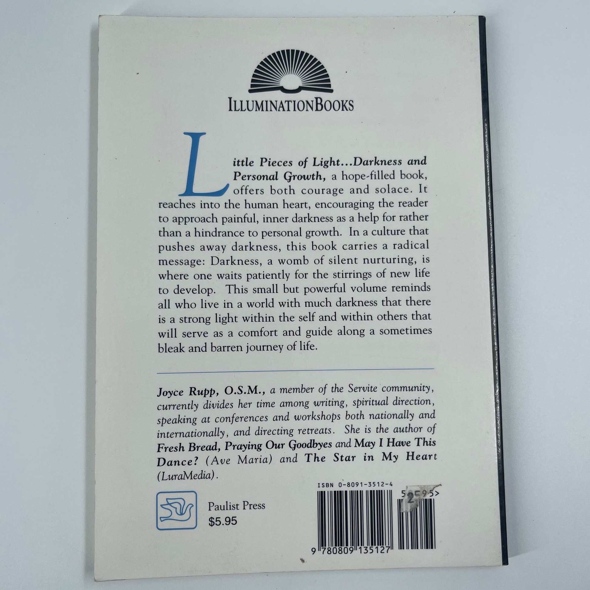 Little Pieces of Light ... Darkness and Personal Growth - Joyce Rupp - Back Cover
