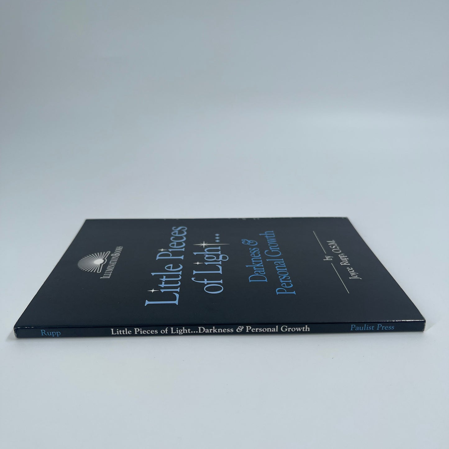 Little Pieces of Light ... Darkness and Personal Growth - Joyce Rupp - Spine