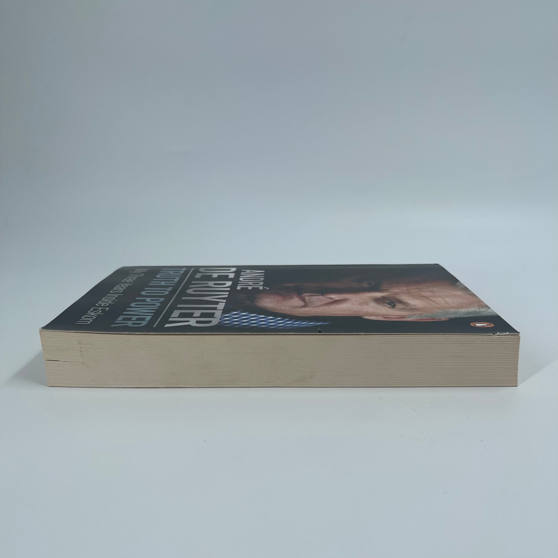 Truth to Power My Three Years Inside Eskom - André De Ruyter - Fore Edge
