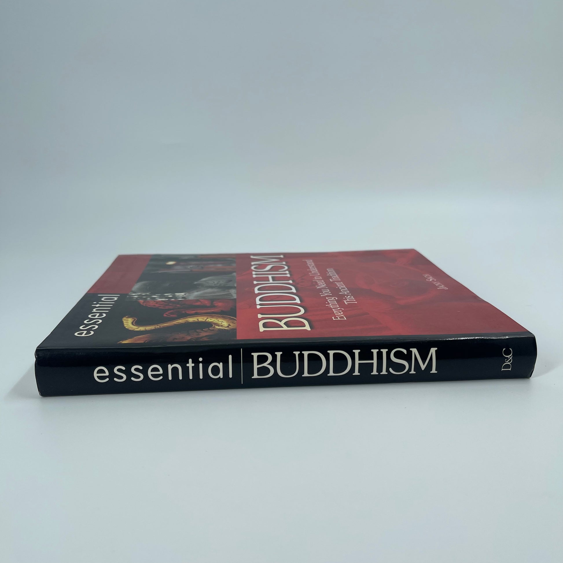 Essential Buddhism Everything You Need to Understand This Ancient Tradition - Jacky Sach - Spine