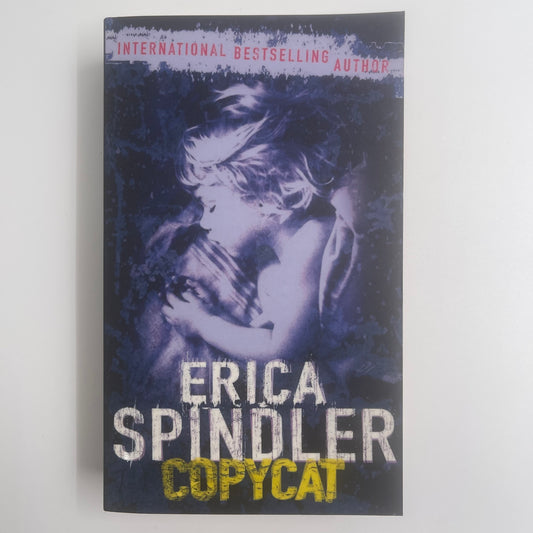 Copycat - Erica Spindler - Front Cover