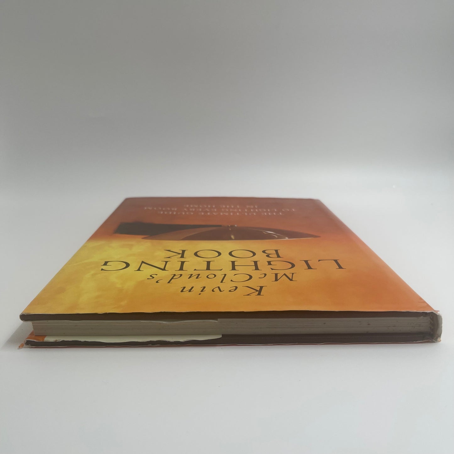 Kevin McCloud's Lighting Book The Ultimate Guide to Lighting Every Room in the Home - Kevin McCloud - Condition Detail 4