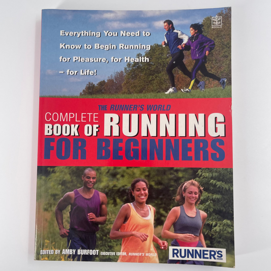 Runner's World Complete Book of Running for Beginners - Amby Burfoot - Front Cover