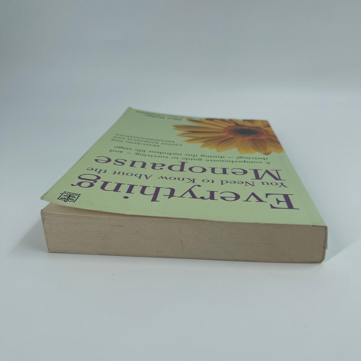 Everything You Need to Know about the Menopause A Comprehensive Guide to Surviving - and Thriving! - During this Turbulent Life Stage - Ellen Phillips - Top Edge