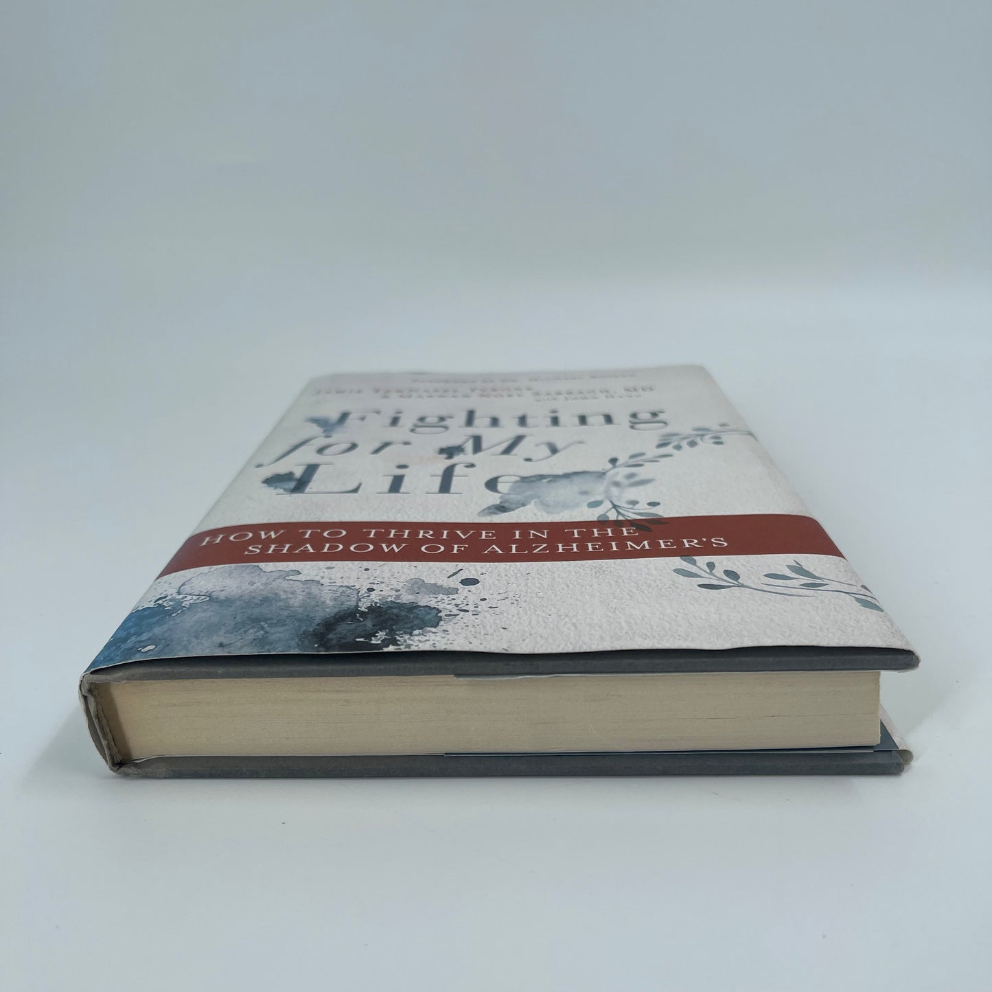 Fighting for My Life How to Thrive in the Shadow of Alzheimer's - Jamie TenNapel Tyrone - Bottom Edge