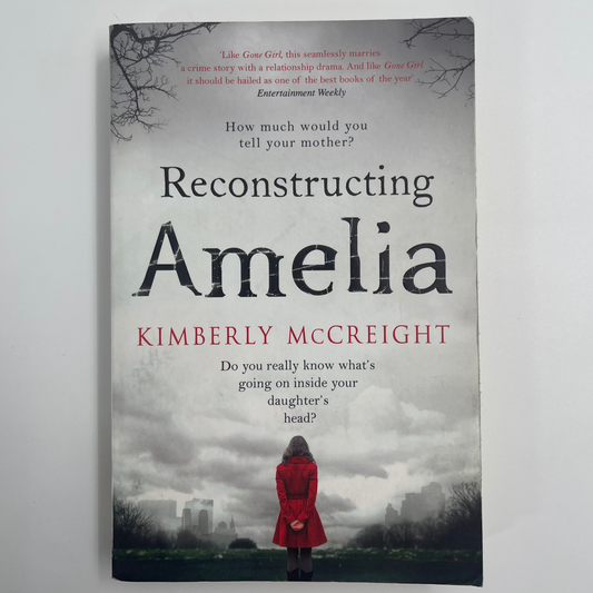 Reconstructing Amelia - Kimberly McCreight - Front Cover