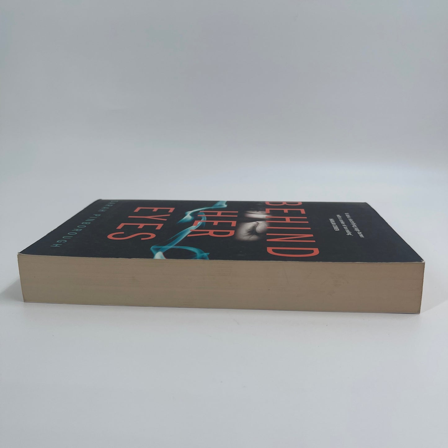 Behind Her Eyes - Sarah Pinborough - Fore Edge