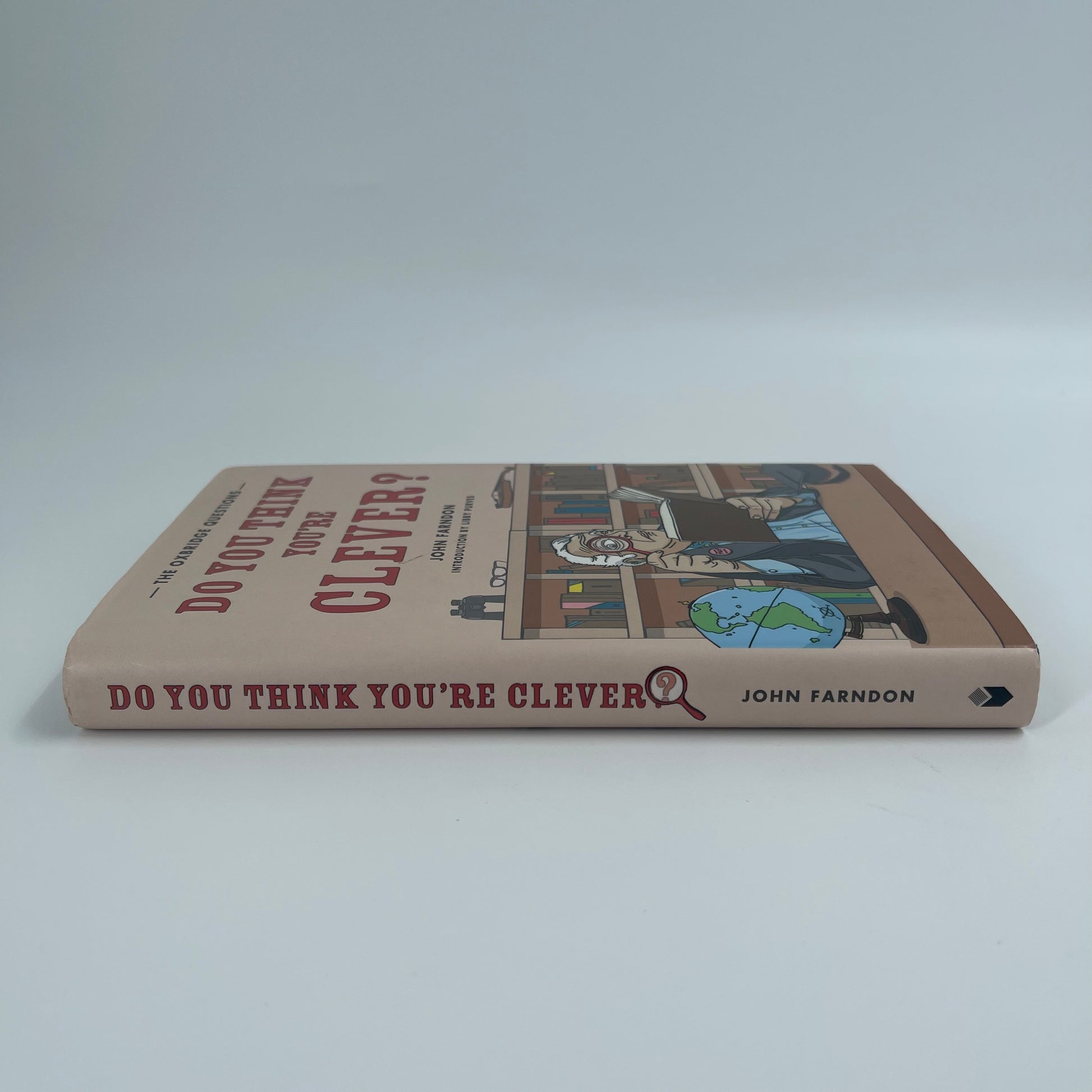 Do You Think You're Clever? The Oxbridge Questions - John Farndon - Spine