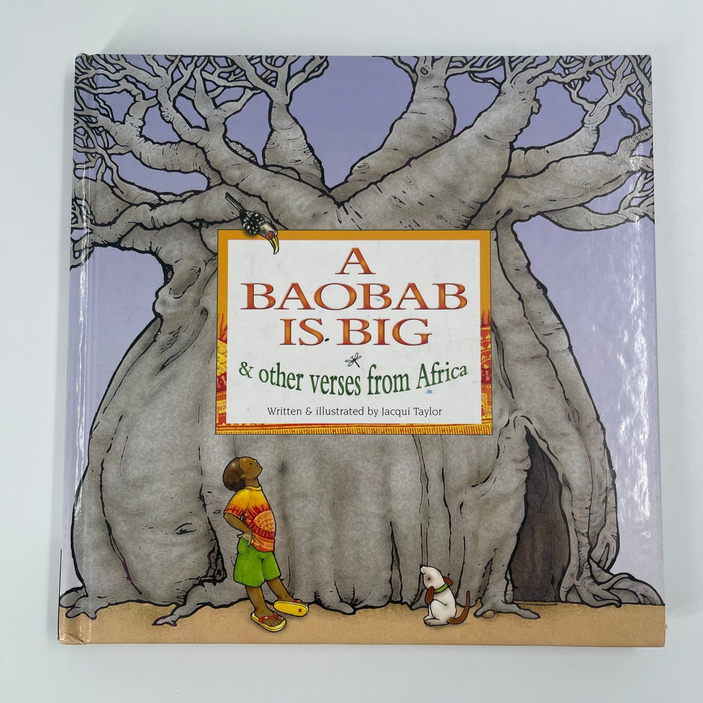 A Baobab is Big & Other Verses from Africa - Jacqui Taylor - Front Cover