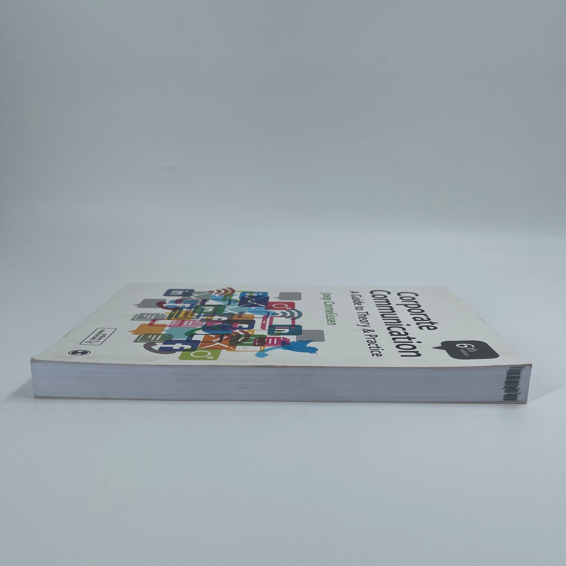 Corporate Communication A Guide to Theory and Practice - Joep Cornelissen - Fore Edge