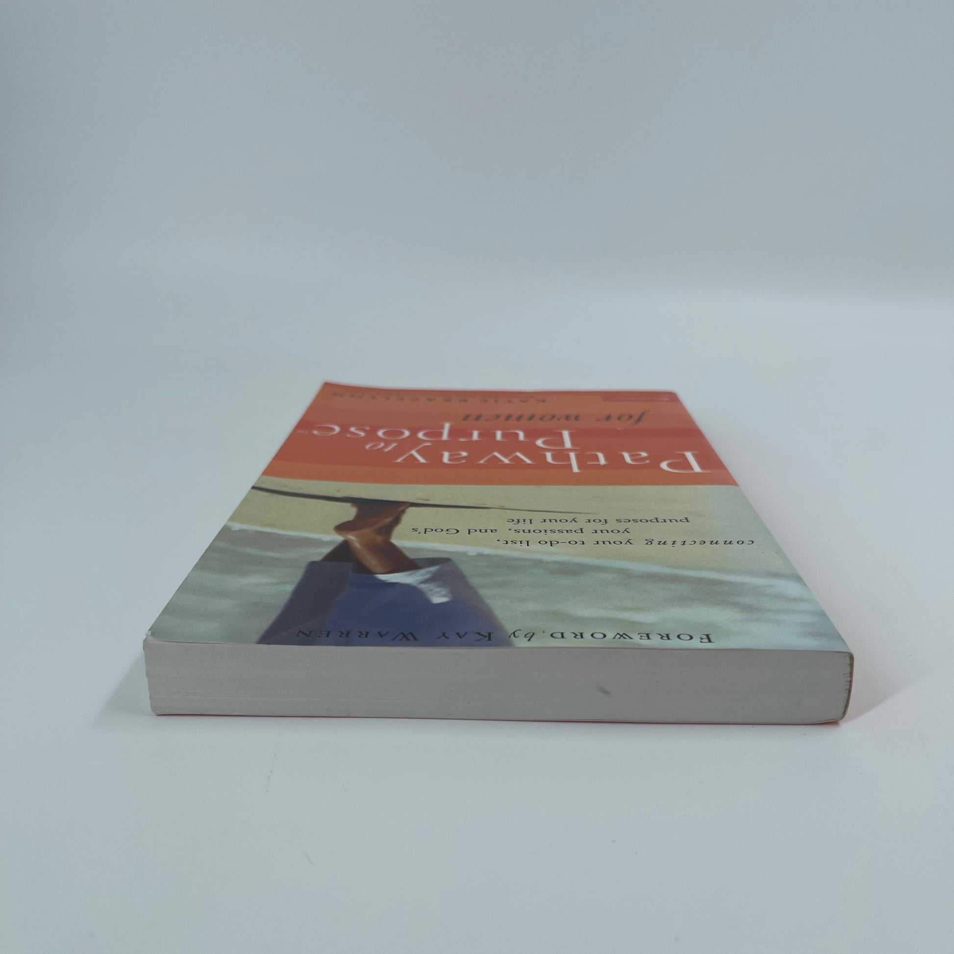 Pathway to Purpose for Women Connecting Your To-Do List, Your Passions, and God's Purposes for Your Life - Katie Brazelton - Top Edge