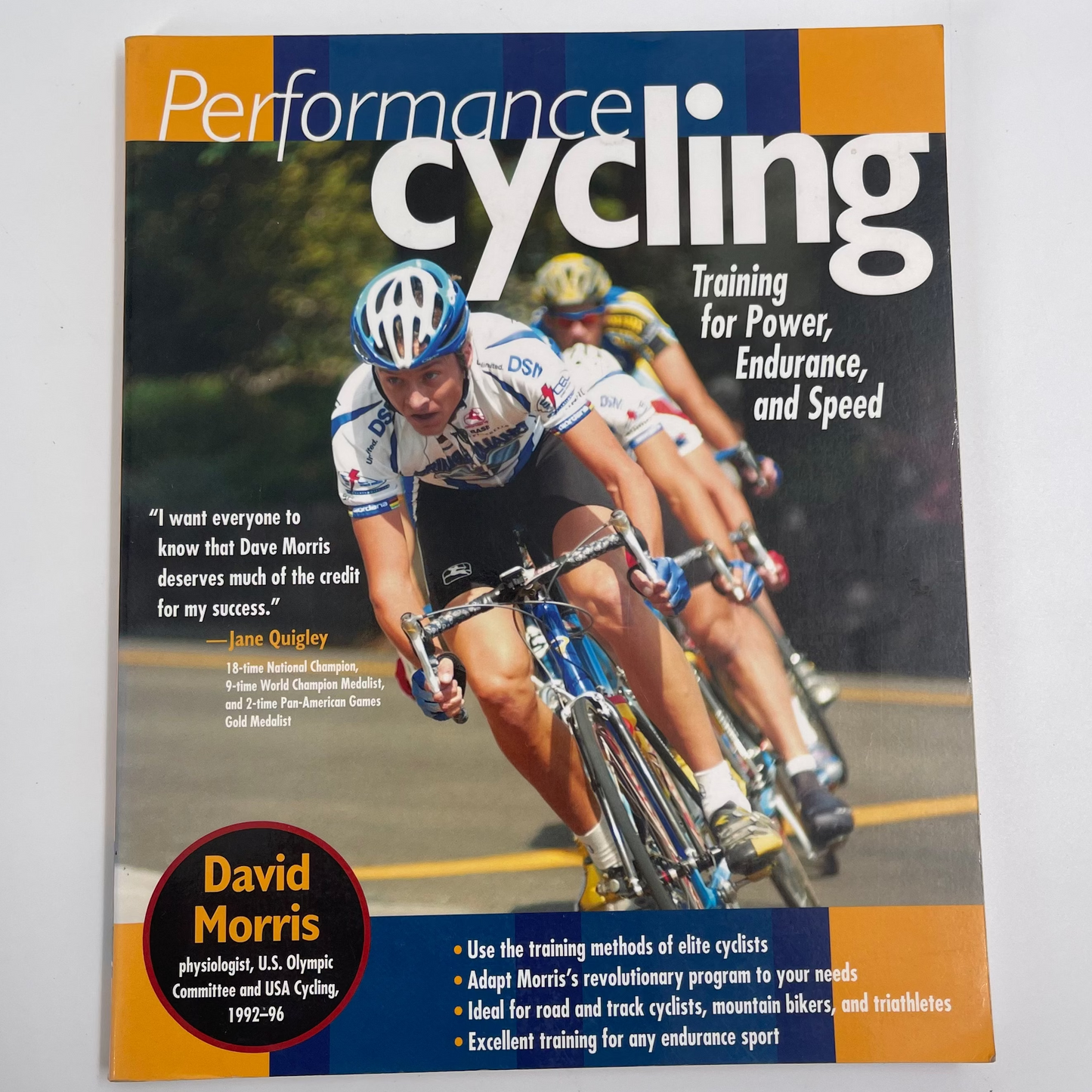 Performance cycling: training for power, endurance, and speed - Morris - Front Cover