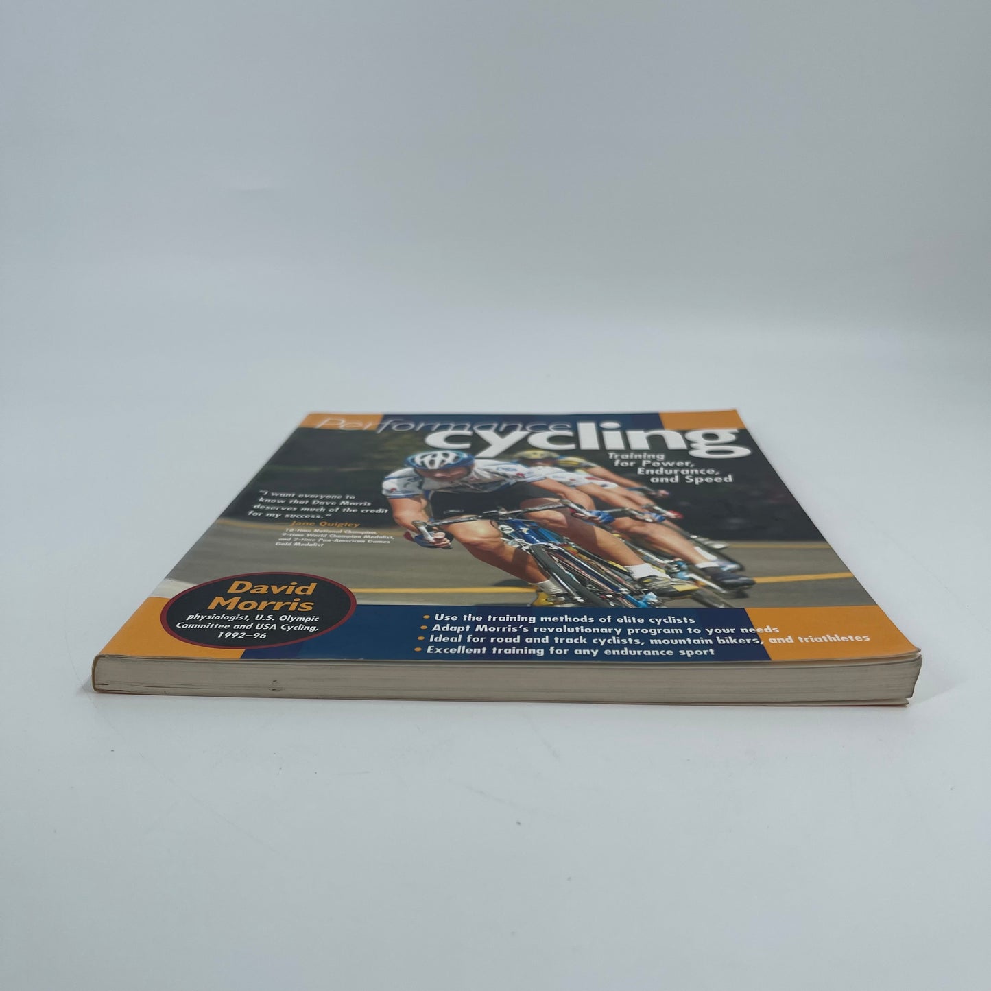 Performance cycling: training for power, endurance, and speed - Morris - Top Edge