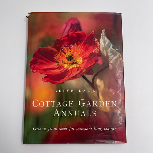 Cottage garden annuals: grown from seed for summer-long colour - Lane - Front Cover