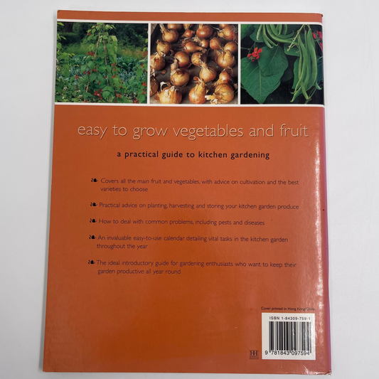 Easy to grow vegetables and fruit: A practical guide to kitchen gardening - Bird - Fore Edge