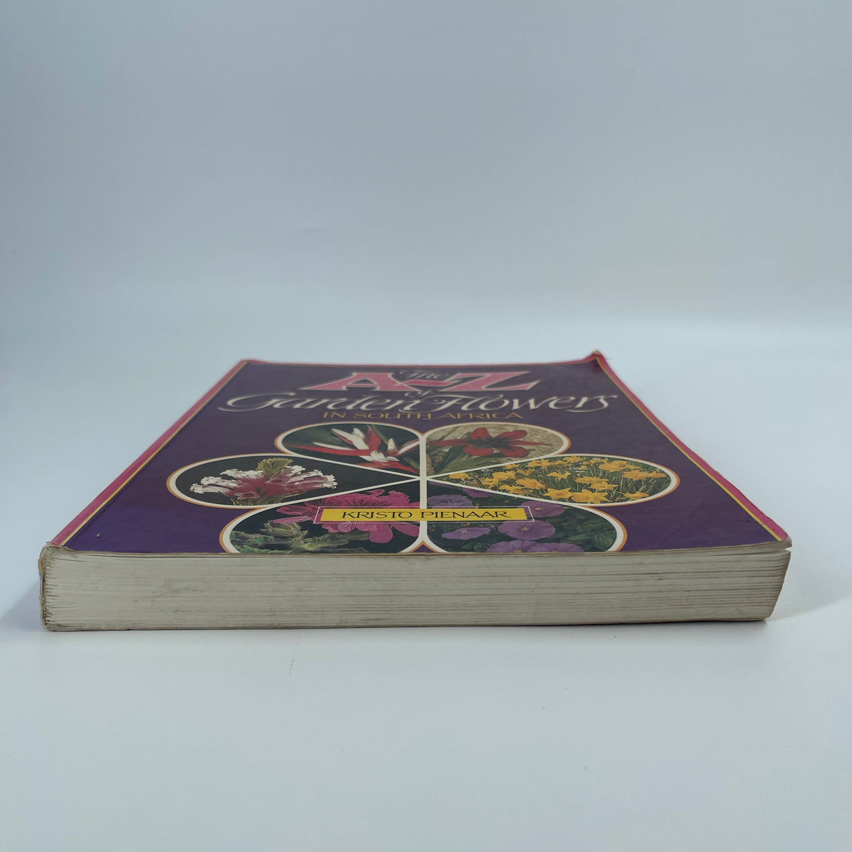 A-Z of garden flowers in South Africa - Pienaar - Fore Edge
