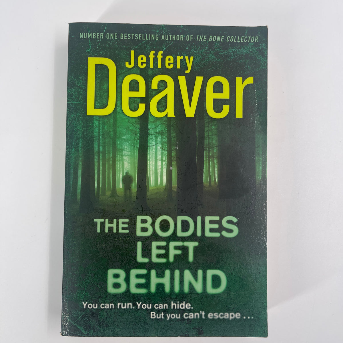 The bodies left behind - Jeffery Deaver - Front Cover