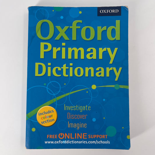 Oxford Primary Dictionary - Allen, R. E., Delahunty, Andrew, O'Neill, Mary, Rennie, Susan - Front Cover