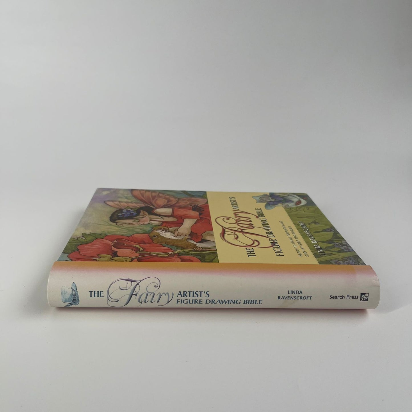 The Fairy Artist’s Figure Drawing Bible - Linda Ravenscroft