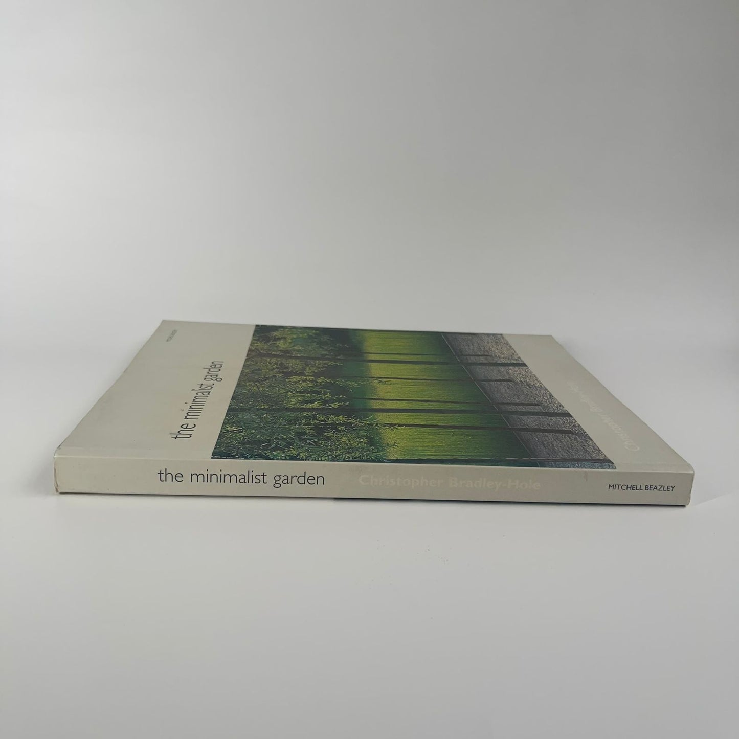 The Minimalist Garden - Christopher Bradley-Hole