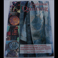 Traditional Quilting: A Practical Guide to Quilting, Patchwork and Appliqué in a Traditional Style - Isabel Stanley & Jenny Watson