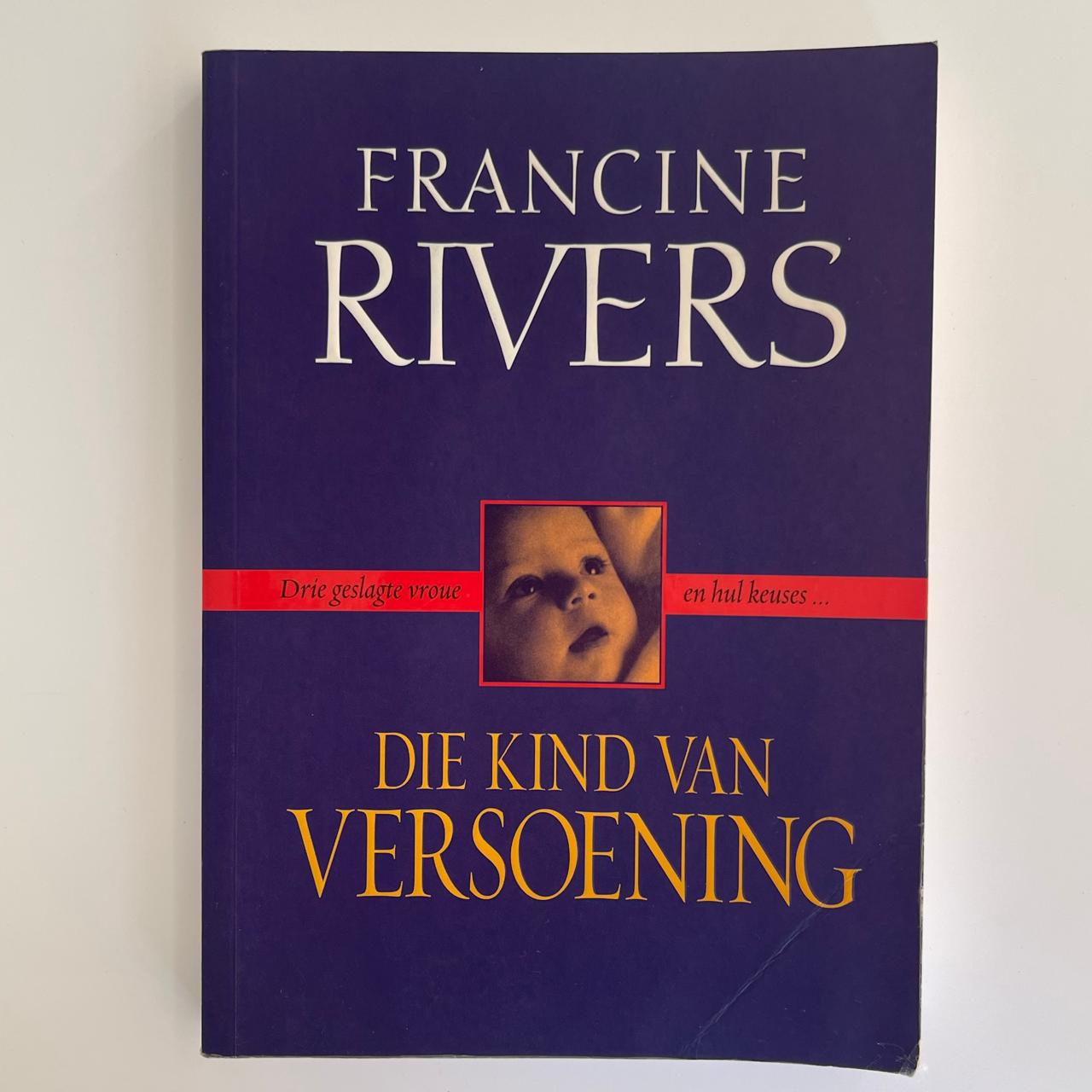 Die Kind van Versoening deur Francine Rivers