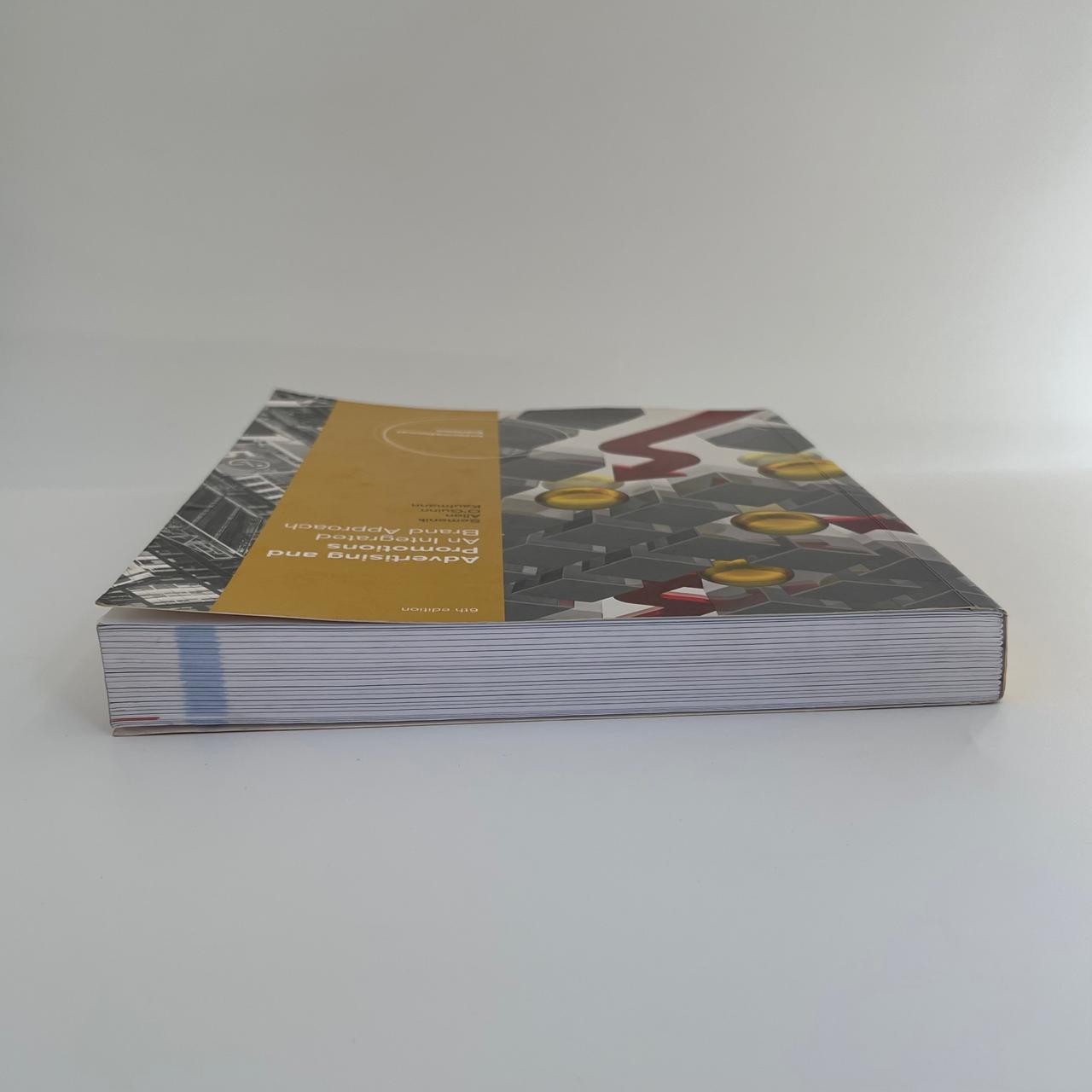 Advertising and Promotions: An Integrated Brand Approach (6th Edition) - Richard J. Semenik, Chris Allen, Thomas O’Guinn & Hans Rüdiger Kaufmann