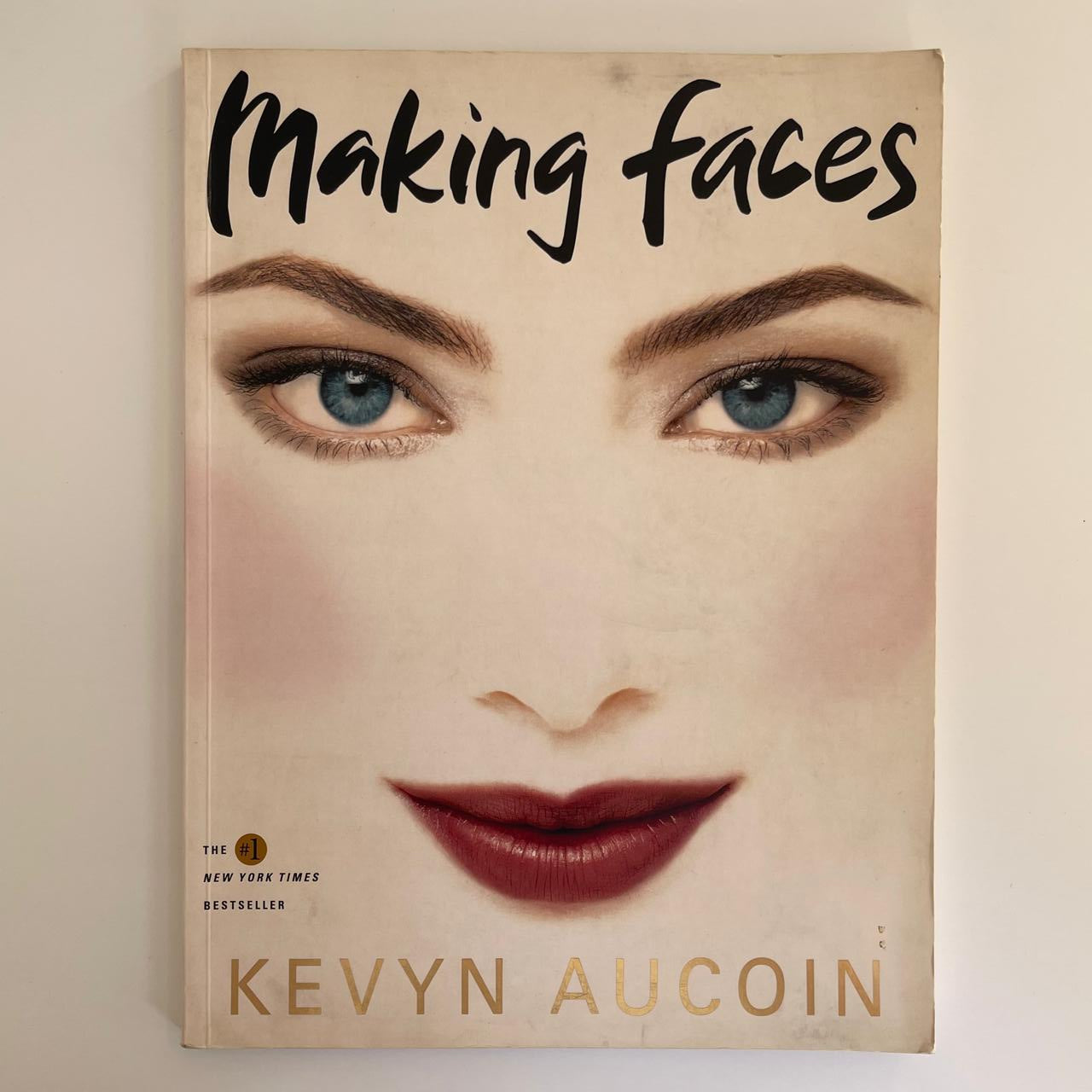 Making Faces: A Master Class in Makeup - Kevyn Aucoin