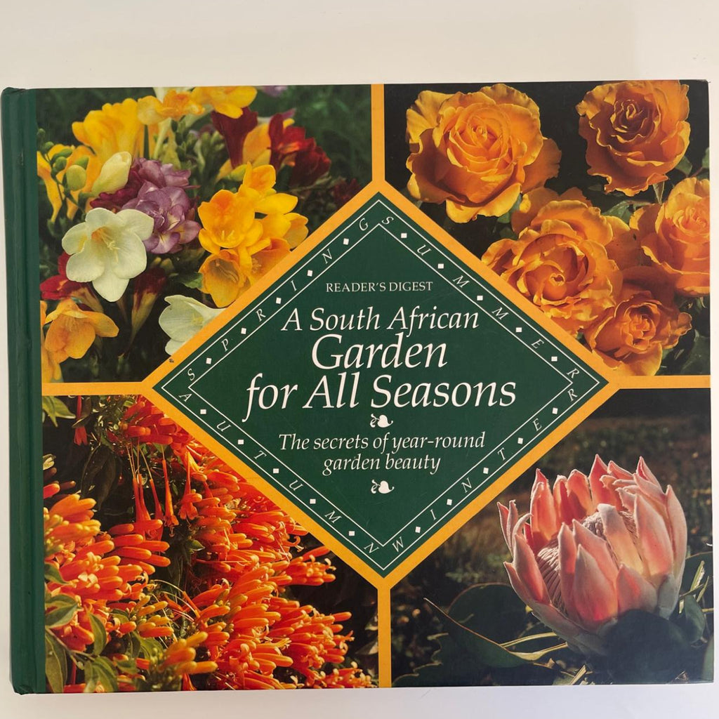A South African Garden for All Seasons - Reader’s Digest Association