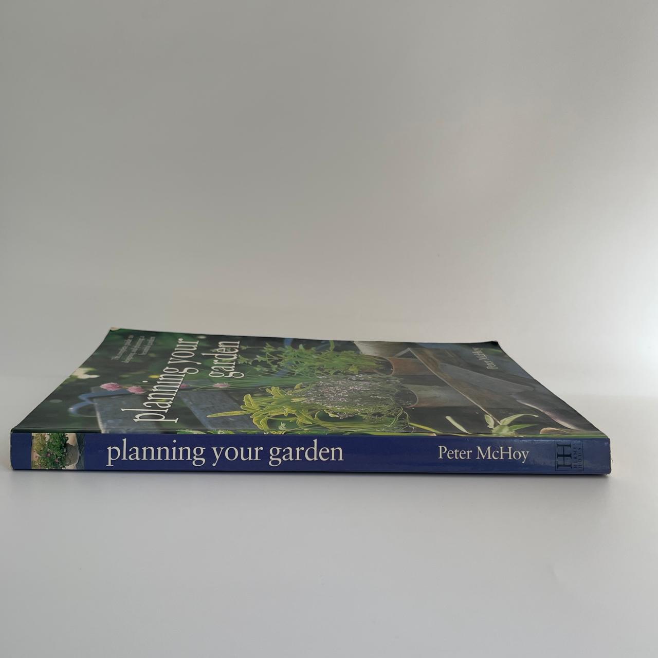 Planning Your Garden – Peter McHoy