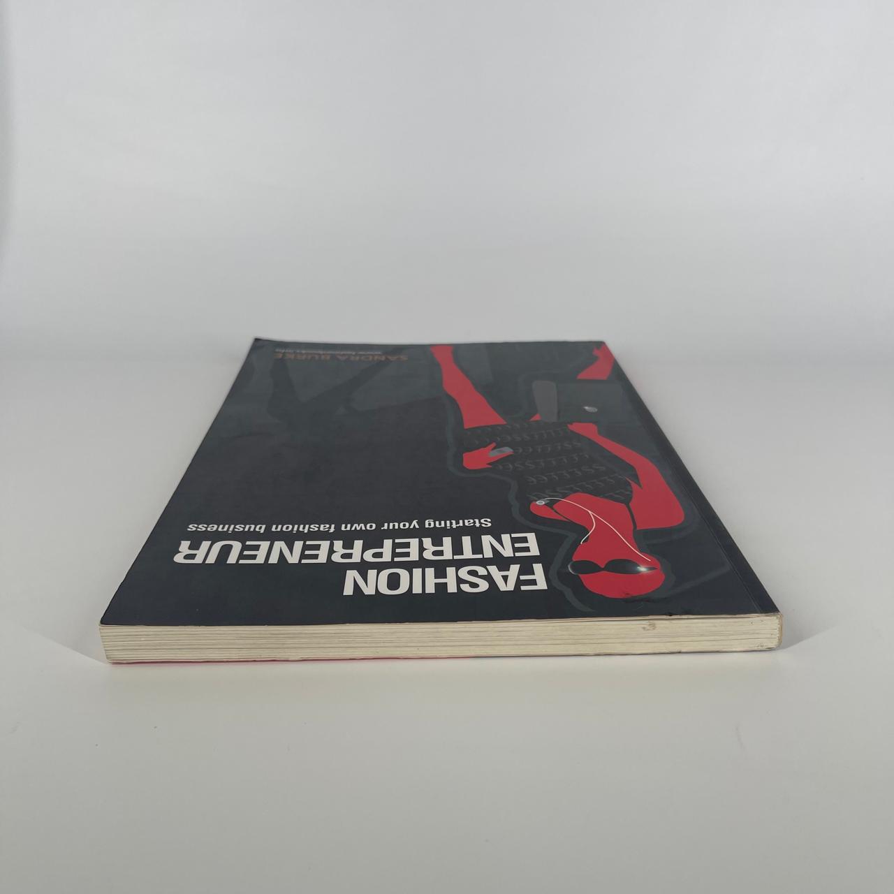 Fashion Entrepreneur: Start and Run Your Own Fashion Business