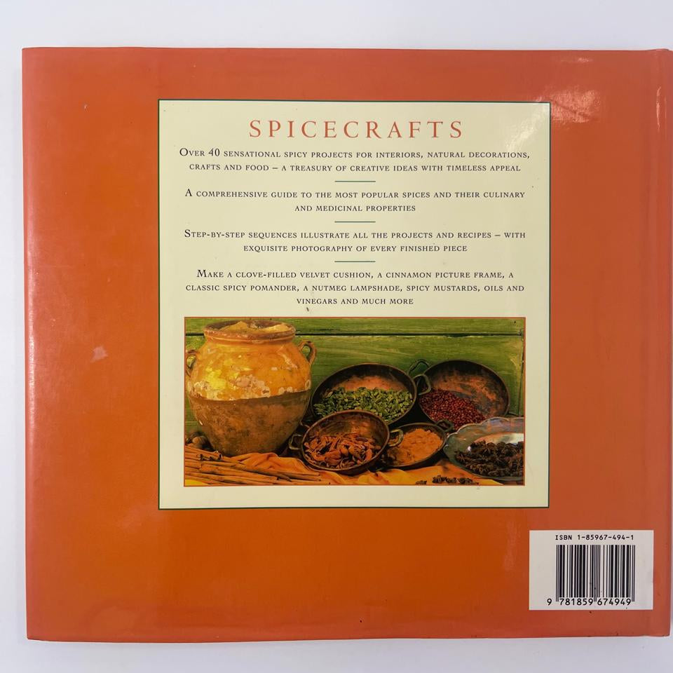 Spicecrafts: Inspirations for Practical Gifts, Crafts and Displays - Tessa Evelegh
