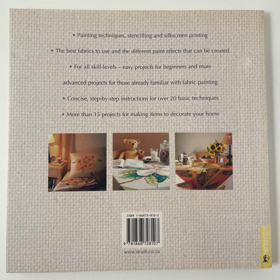 Step-by-Step Fabric Painting - Tharina Odendaal & Anika Pretorius