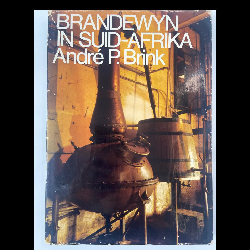 Brandewyn in Suid-Afrika - André P. Brink