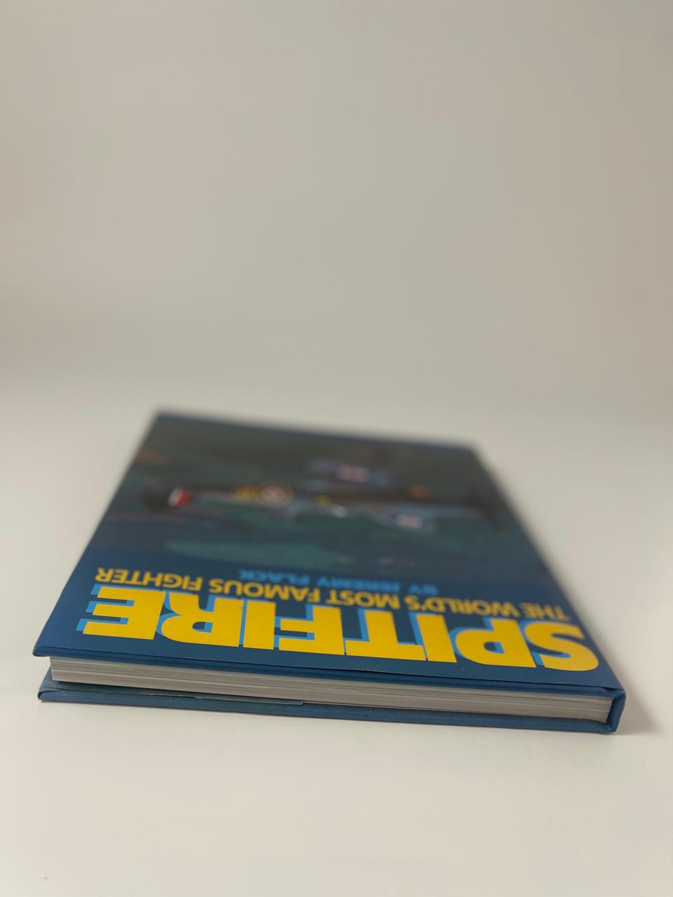 Spitfire: The World’s Most Famous Fighter - Jeremy Flack