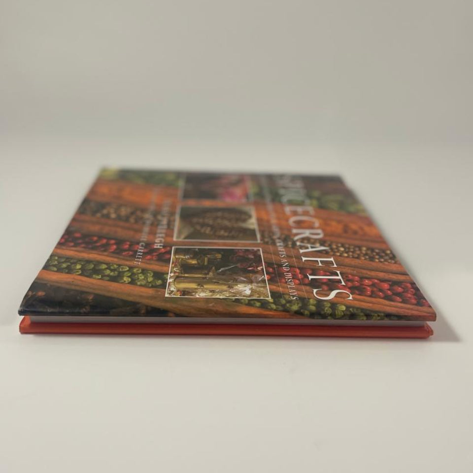 Spicecrafts: Inspirations for Practical Gifts, Crafts and Displays - Tessa Evelegh