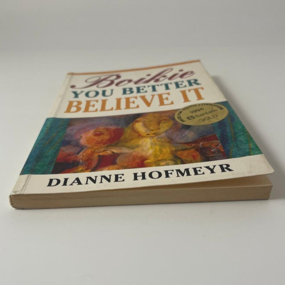 Boikie, You Better Believe It — Diane Hofmeyr