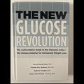 The New Glucose Revolution