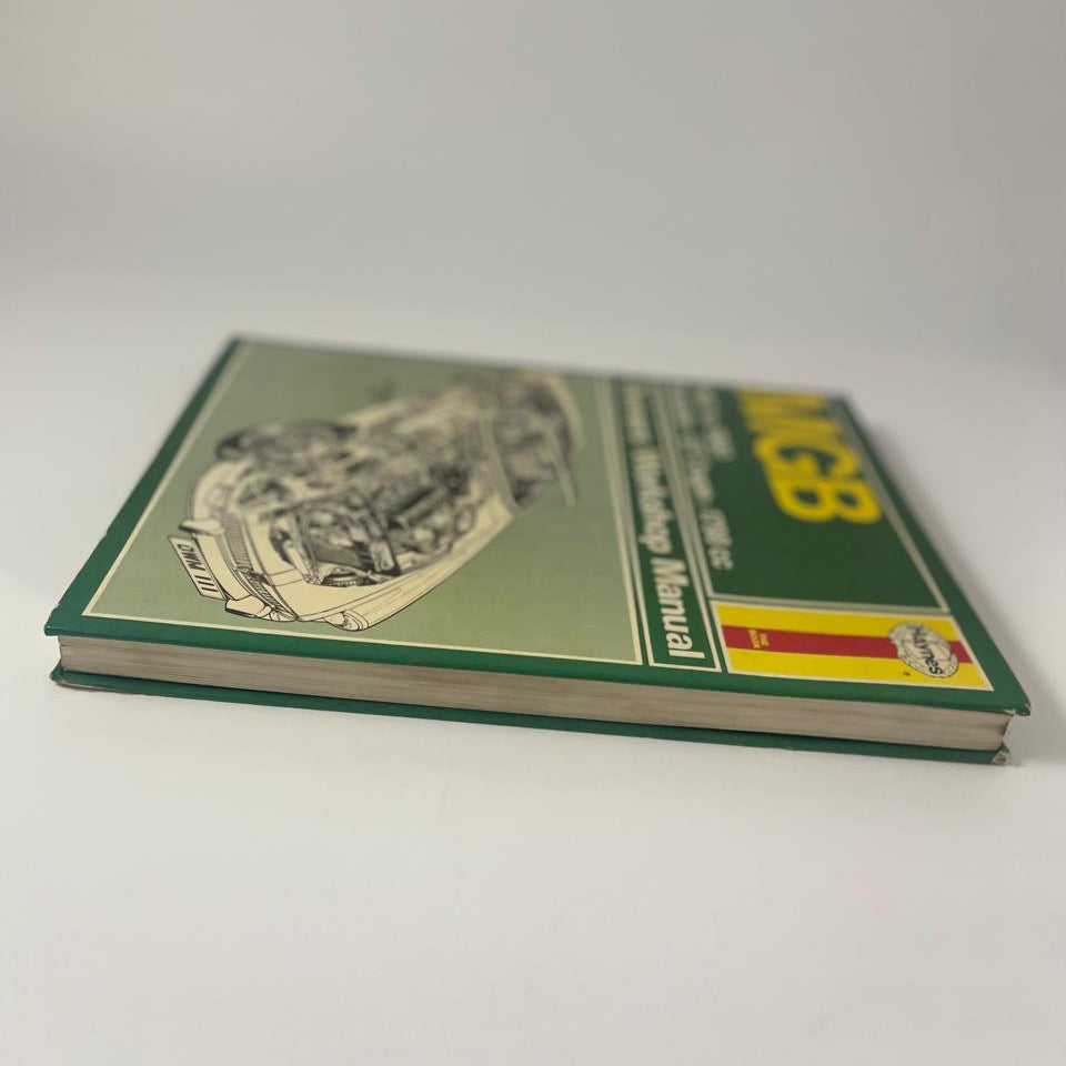MGB 1962–1980 Roadster & GT Coupe 1798 cc Owners Workshop Manual