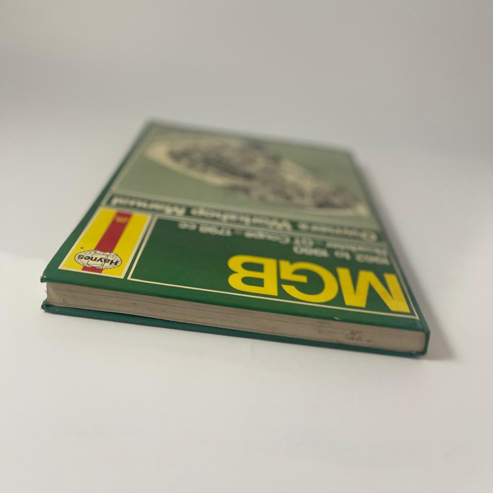MGB 1962–1980 Roadster & GT Coupe 1798 cc Owners Workshop Manual
