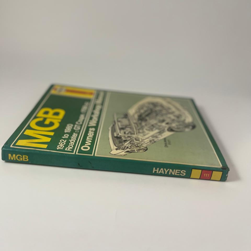 MGB 1962–1980 Roadster & GT Coupe 1798 cc Owners Workshop Manual