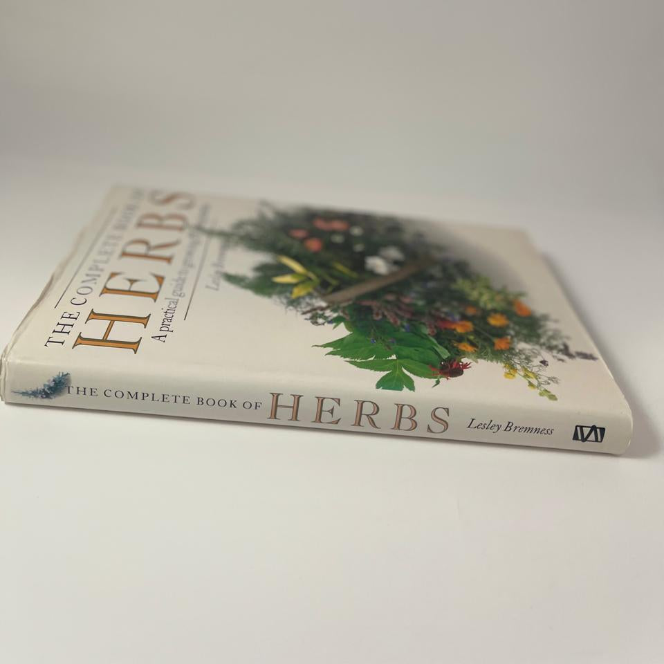 The Complete Book of Herbs - Lesley Bremness