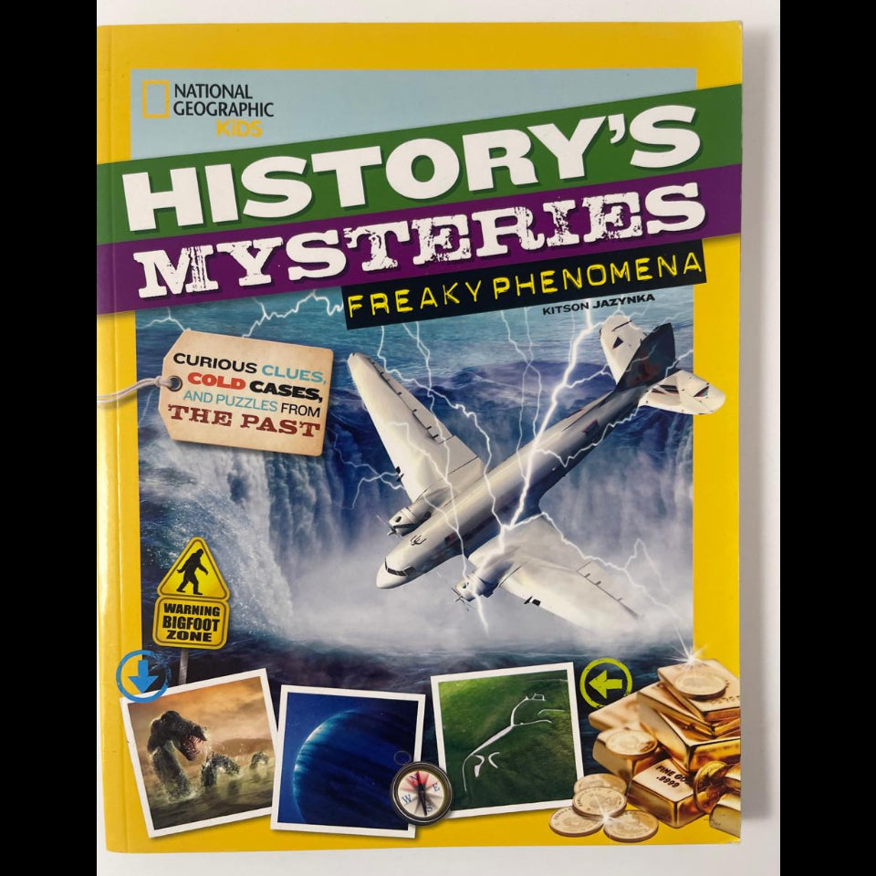 National Geographic Kids: History’s Mysteries – Freaky Phenomena