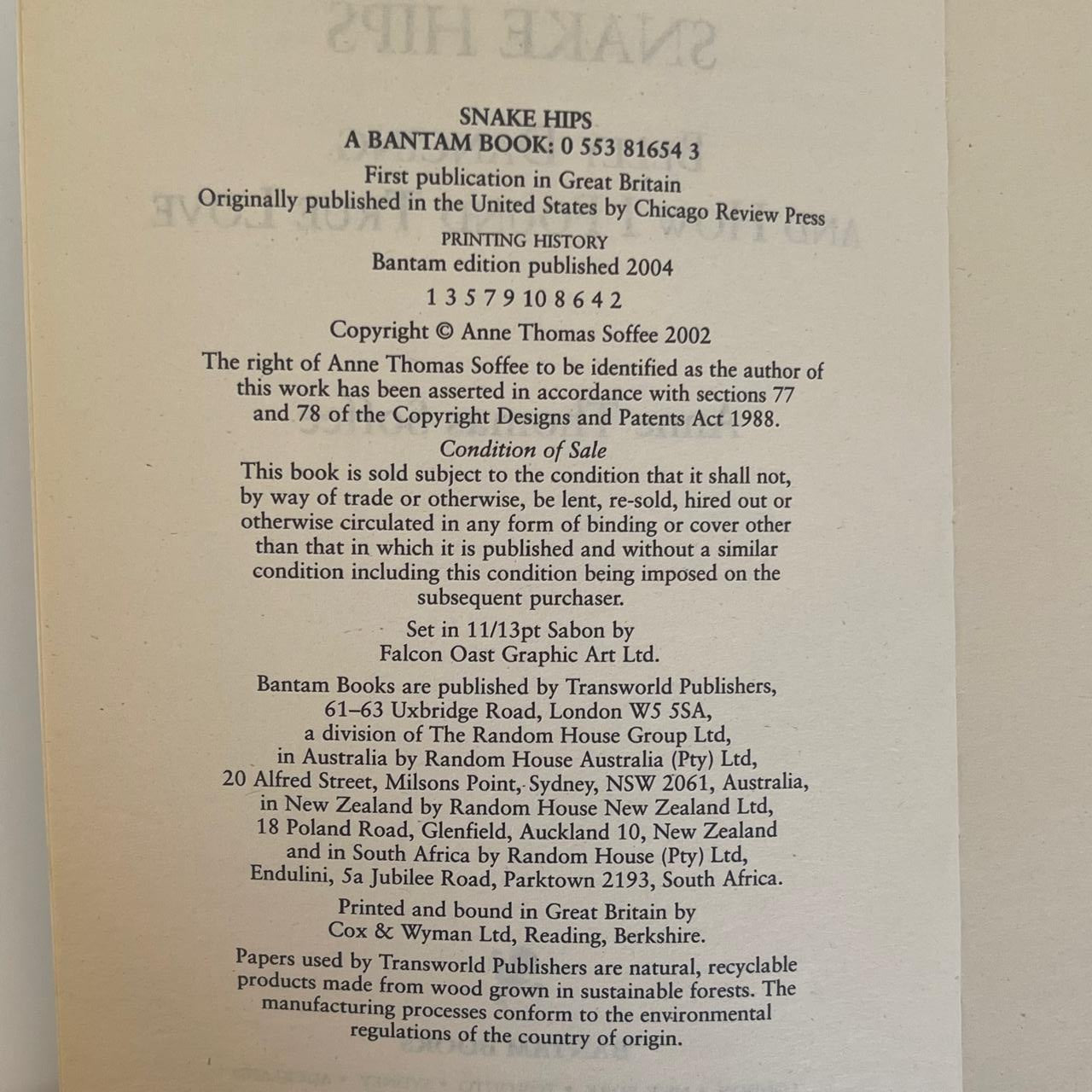 Snake Hips - Anne Thomas Soffee