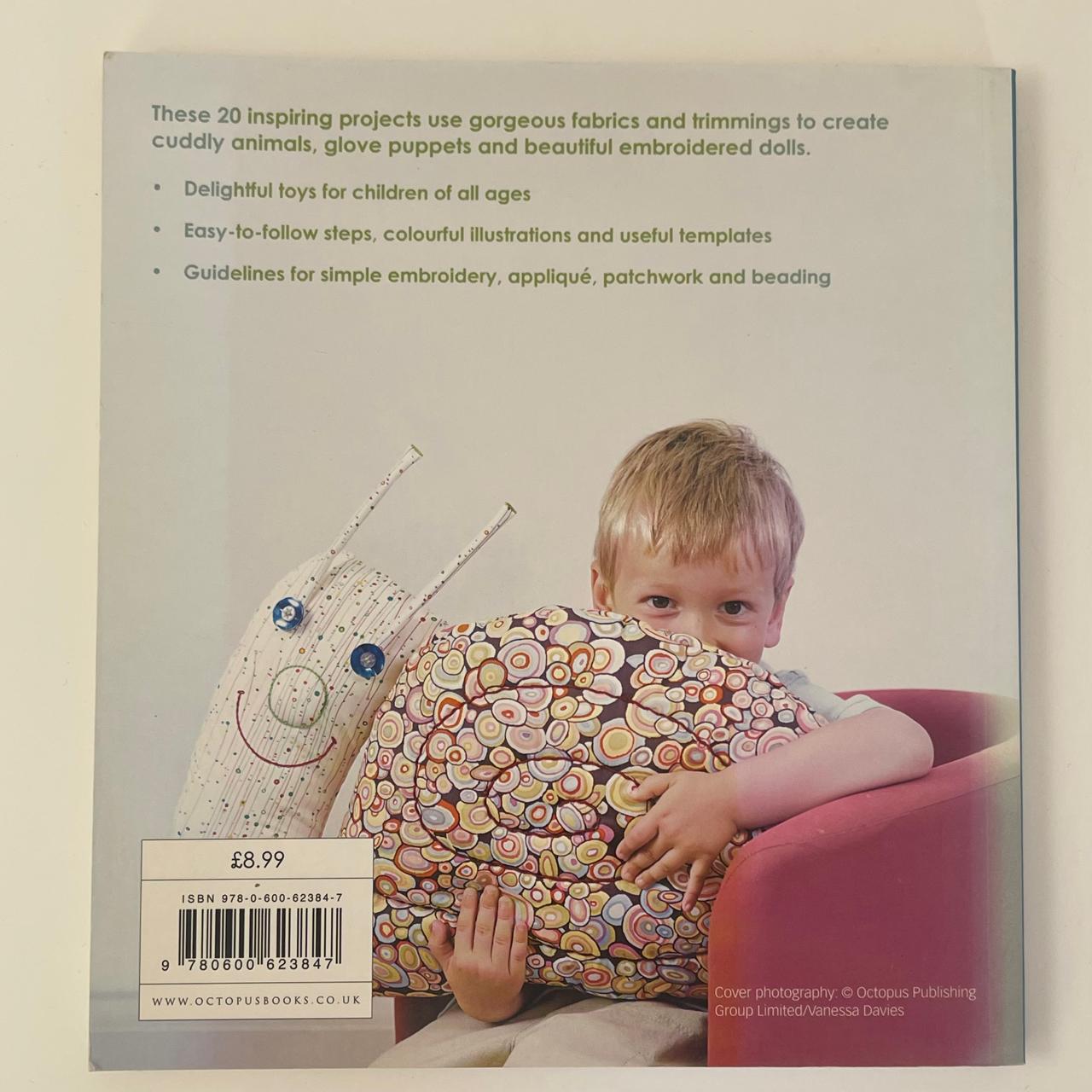 Stitched Toys: 20 stunning but simple designs for children's toys