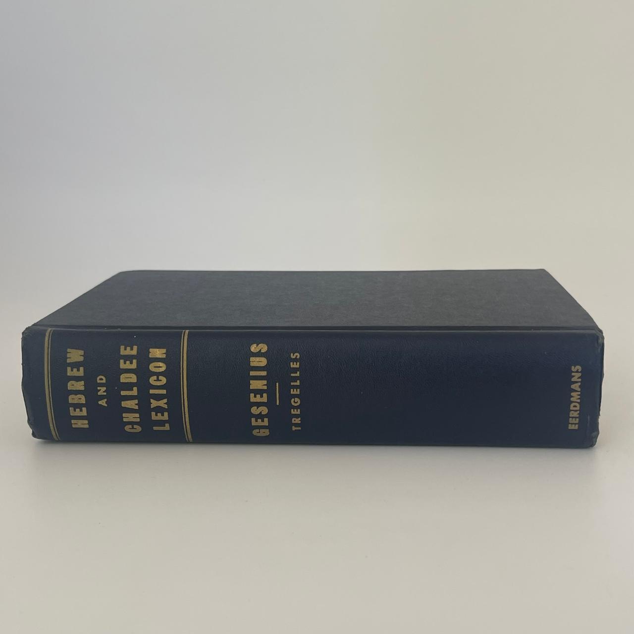 Gesenius’ Hebrew and Chaldee (Aramaic) Lexicon to the Old Testament Scriptures