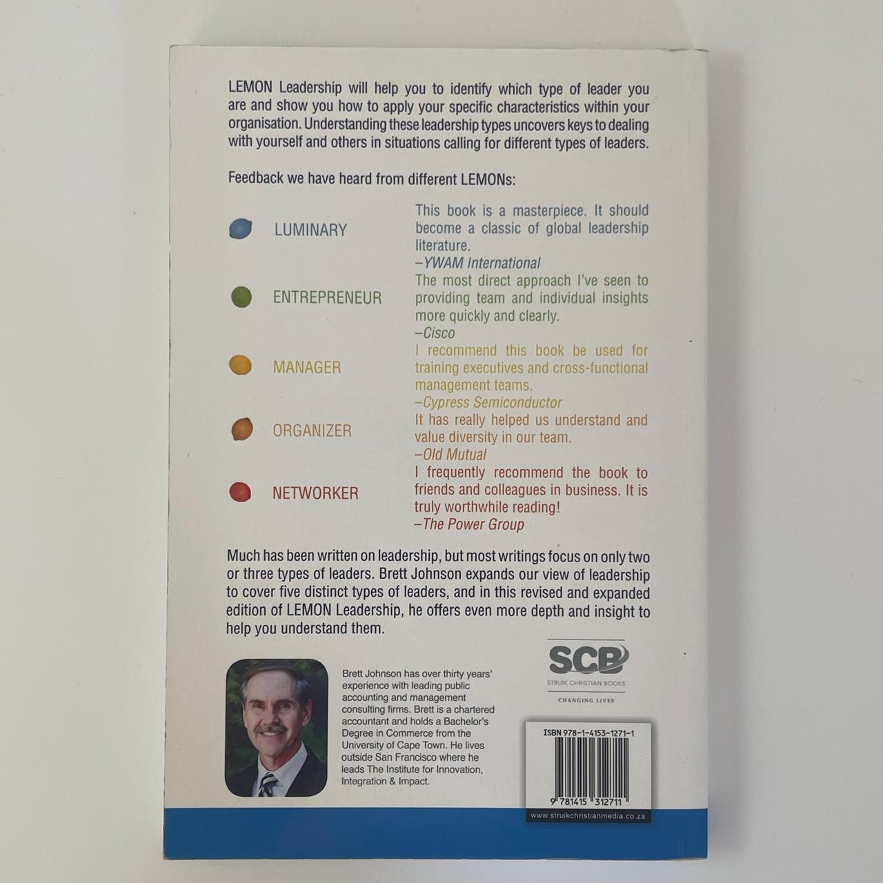 Lemon Leadership: 52 Simple Ways to Be a Better Leader - Brett Johnson